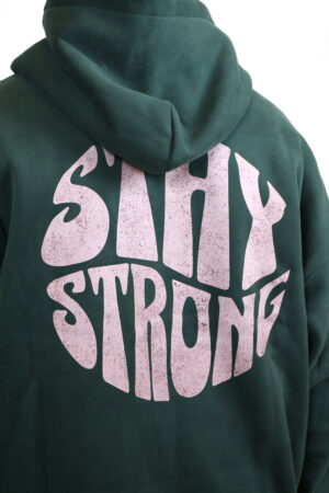 SUDADERA STAY STRONG 7 E Sudadera verde2
